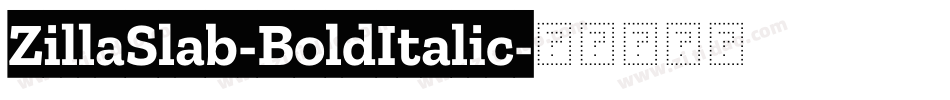 ZillaSlab-BoldItalic字体转换