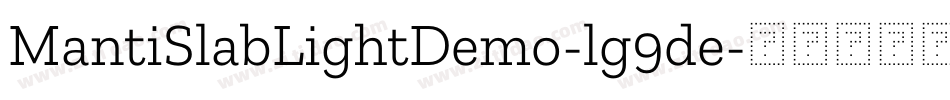 MantiSlabLightDemo-lg9de字体转换