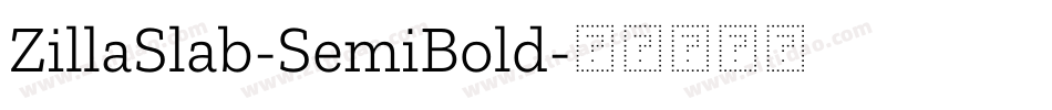 ZillaSlab-SemiBold字体转换