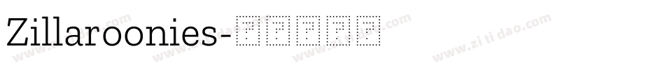 Zillaroonies字体转换
