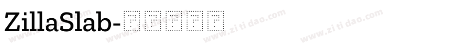 ZillaSlab字体转换
