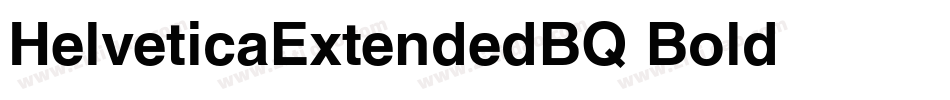 HelveticaExtendedBQ-Bold字体转换
