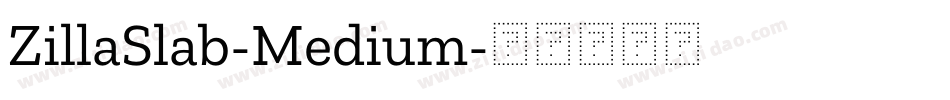 ZillaSlab-Medium字体转换