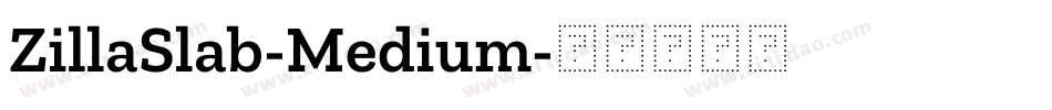 ZillaSlab-Medium字体转换