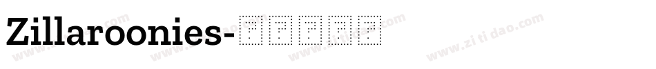 Zillaroonies字体转换