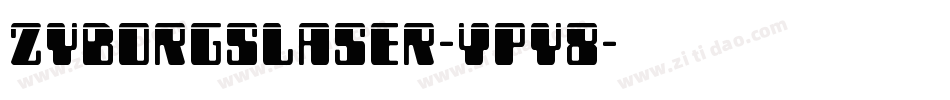 ZyborgsLaser-Ypy8字体转换