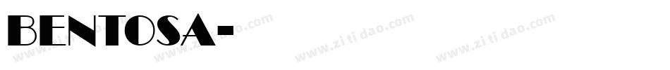 Bentosa字体转换