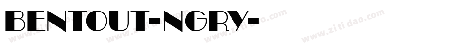 Bentout-nGRY字体转换