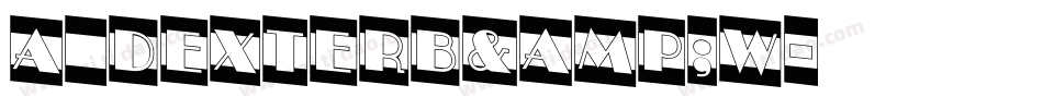 a_DexterB&W字体转换