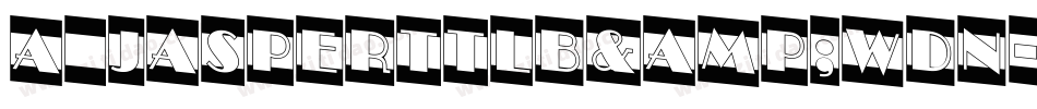 a_JasperTtlB&WDn字体转换