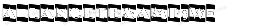 a_LancetB&W字体转换