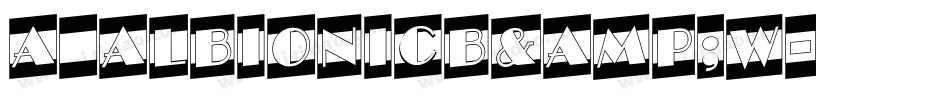 a_AlbionicB&W字体转换