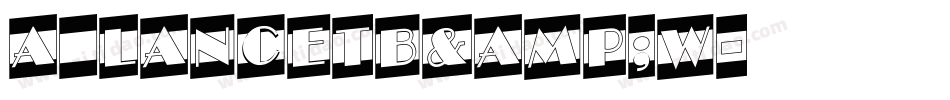 a_LancetB&W字体转换