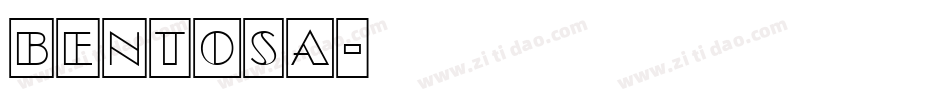 Bentosa字体转换