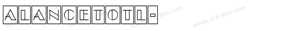 aLancetOtl字体转换