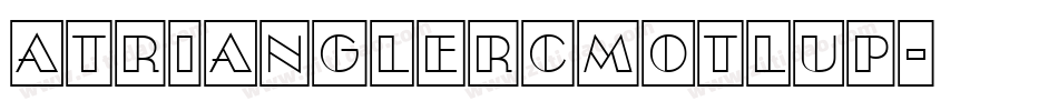 aTrianglerCmOtlUp字体转换
