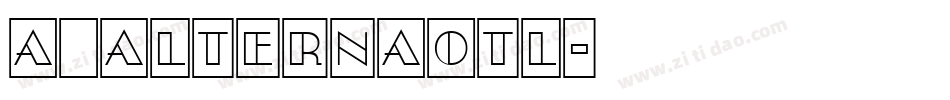 a_AlternaOtl字体转换