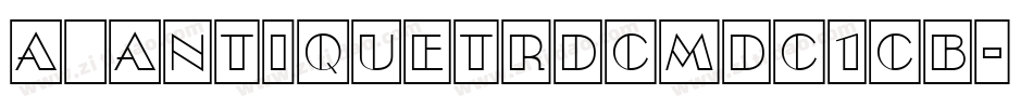 a_AntiqueTrdCmDc1Cb字体转换