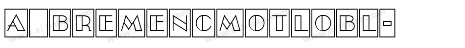 a_BremenCmOtlObl字体转换
