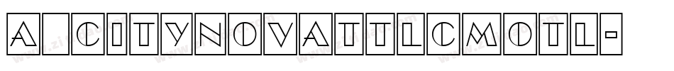 a_CityNovaTtlCmOtl字体转换