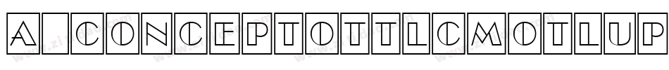 a_ConceptoTtlCmOtlUpNr字体转换