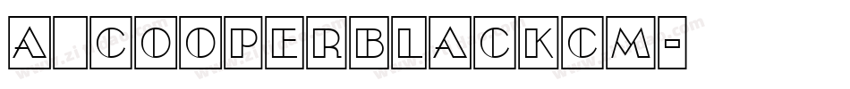 a_CooperBlackCm字体转换