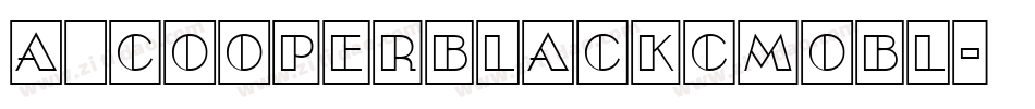 a_CooperBlackCmObl字体转换