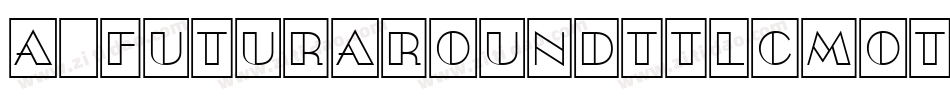 a_FuturaRoundTtlCmOtl字体转换