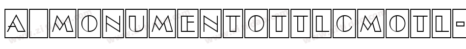 a_MonumentoTtlCmOtl字体转换