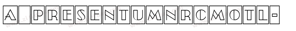 a_PresentumNrCmOtl字体转换