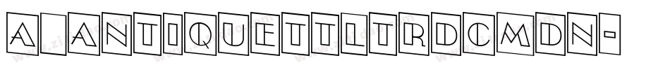 a_AntiqueTtlTrdCmDn字体转换