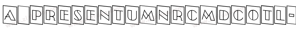 a_PresentumNrCmDcOtl字体转换
