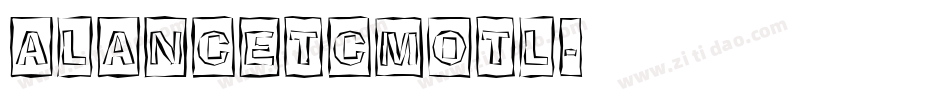 aLancetCmOtl字体转换