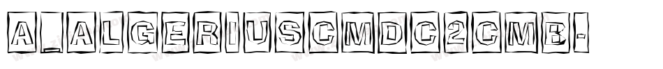a_AlgeriusCmDc2Cmb字体转换