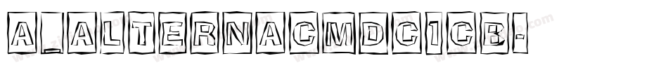a_AlternaCmDc1Cb字体转换