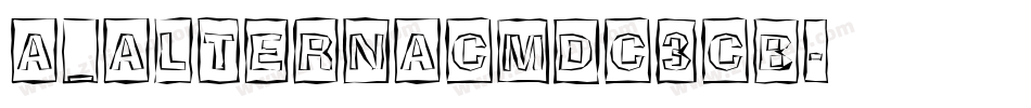 a_AlternaCmDc3Cb字体转换