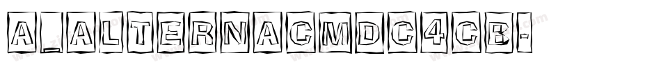 a_AlternaCmDc4Cb字体转换