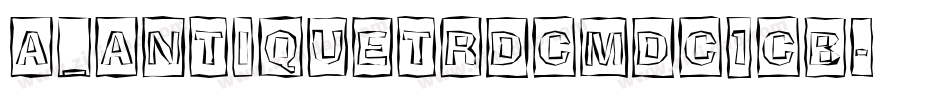 a_AntiqueTrdCmDc1Cb字体转换