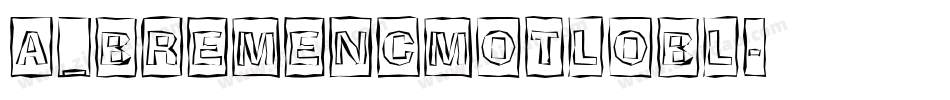 a_BremenCmOtlObl字体转换
