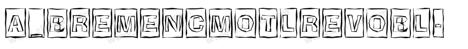 a_BremenCmOtlRevObl字体转换