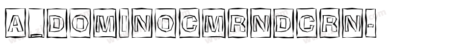 a_DomInoCmRndCrn字体转换