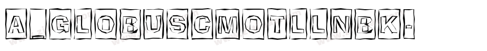 a_GlobusCmOtlLnBk字体转换