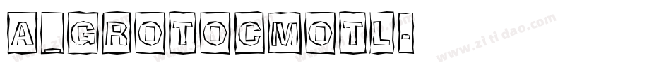 a_GrotoCmOtl字体转换