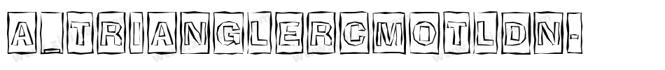 a_TrianglerCmOtlDn字体转换