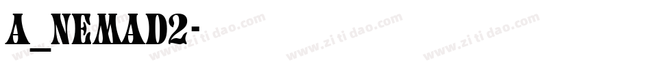 A_Nemad2字体转换