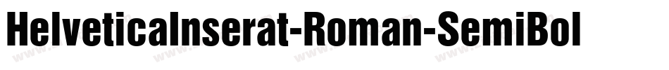 HelveticaInserat-Roman-SemiBold字体转换