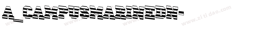 a_CampusMarineDn字体转换