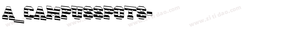 a_CampusSpots字体转换