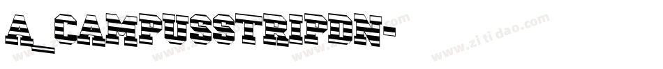 a_CampusStripDn字体转换