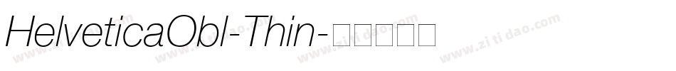 HelveticaObl-Thin字体转换